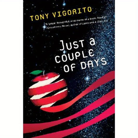 Just a Couple of Days