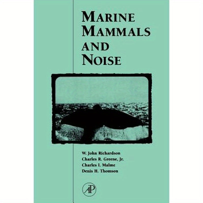 Marine Mammals and Noise