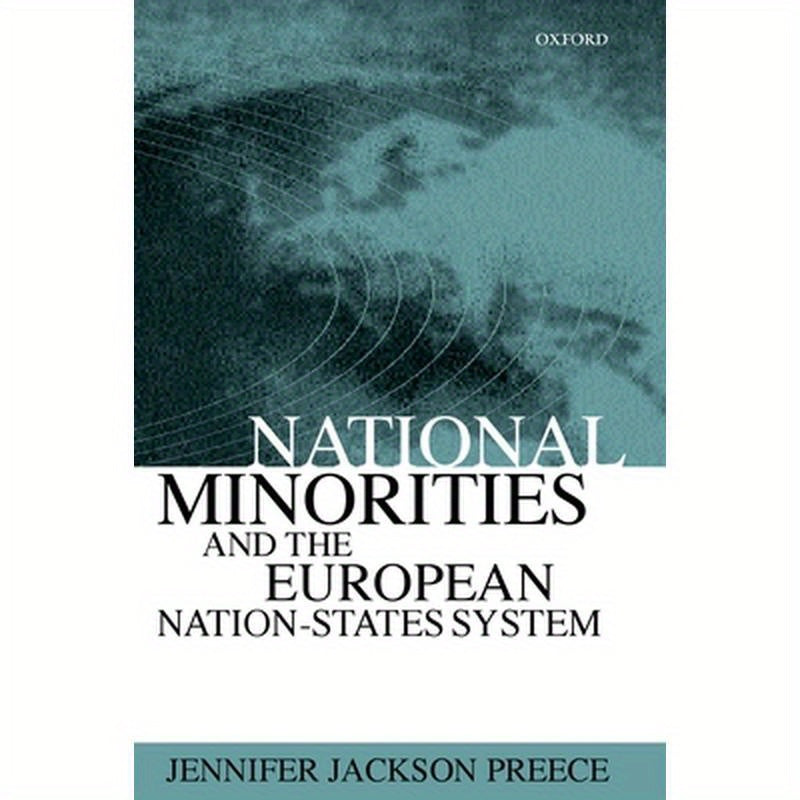 National Minorities and the European Nation-States System