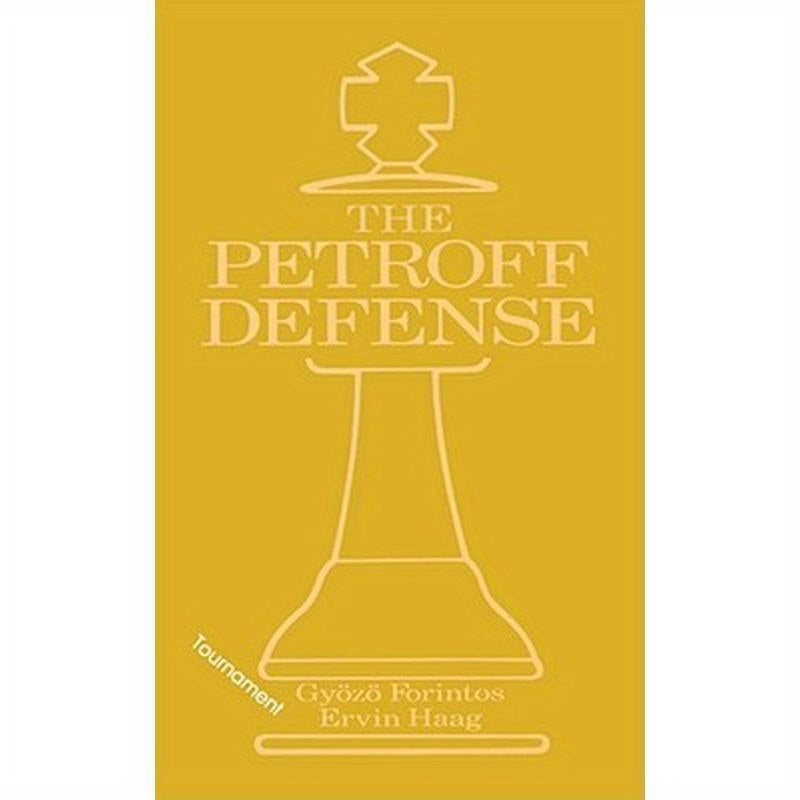 Petroff's Defense (Tournament)
