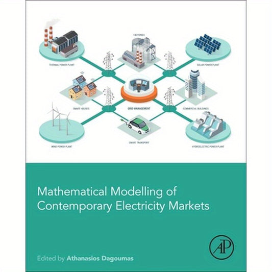Mathematical Modelling of Contemporary Electricity Markets