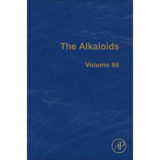 The Alkaloids: Volume 86