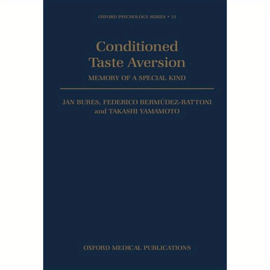 Conditioned Taste Aversion - Memory of a Special Kind