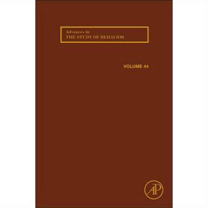 Advances in the Study of Behavior: Volume 44
