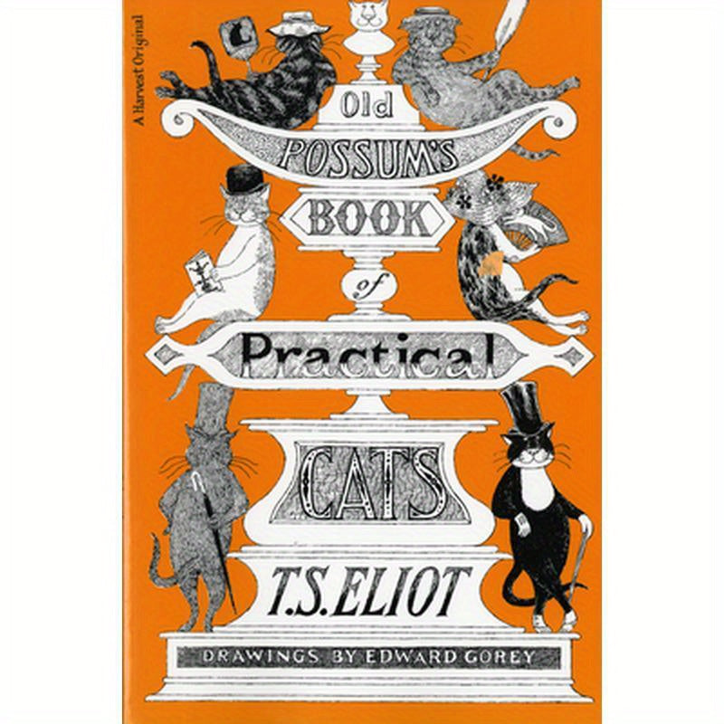 Old Possum's Book of Practical Cats