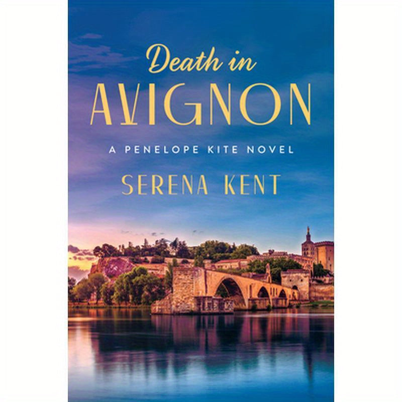 Death in Avignon: A Penelope Kite Novel