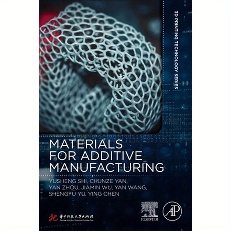 Materials for Additive Manufacturing