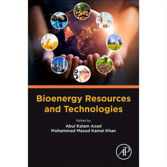 Bioenergy Resources and Technologies