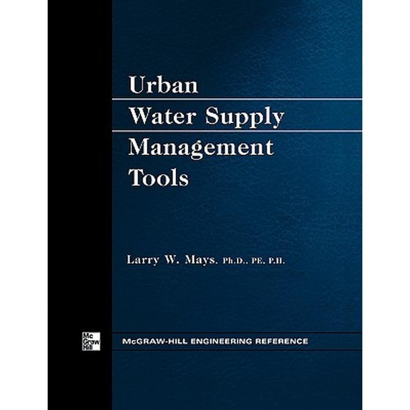 Urban Water Supply Management Tools