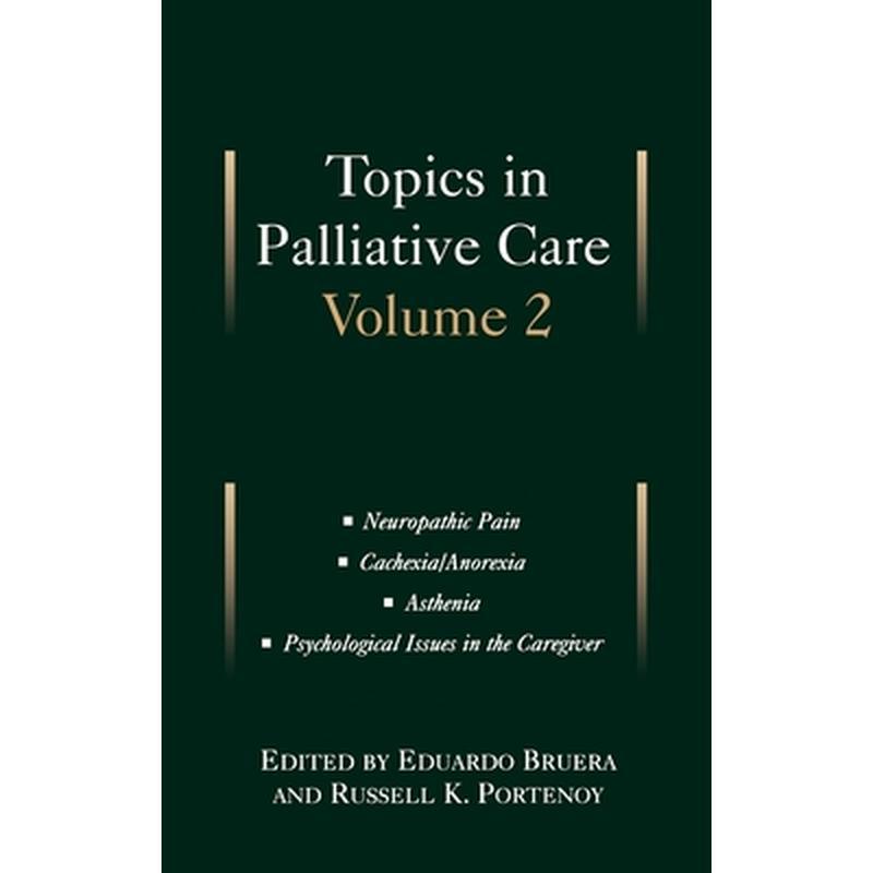 Topics in Palliative Care: Volume 2