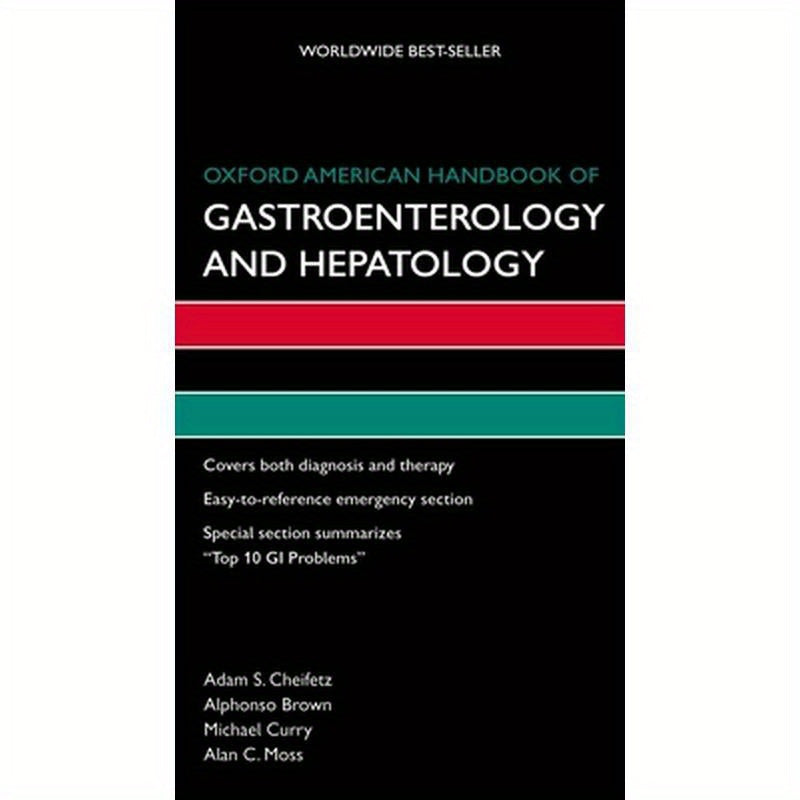Oxford American Handbook of Gastroenterology and Hepatology