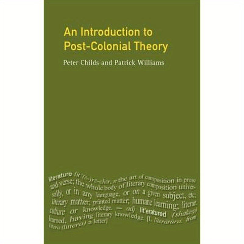 An Introduction To Post-Colonial Theory