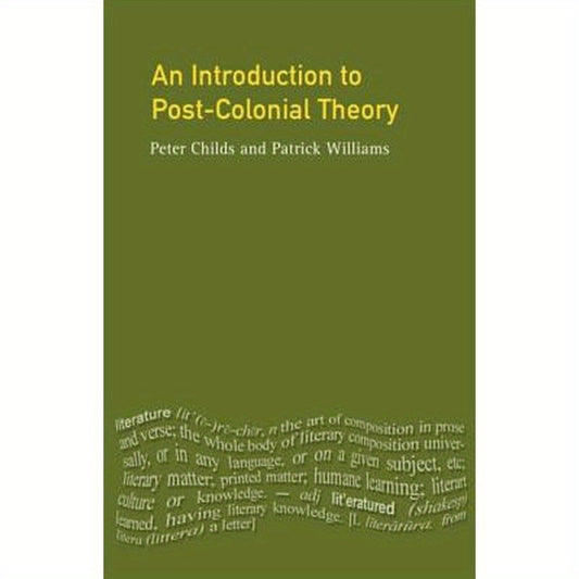 An Introduction To Post-Colonial Theory