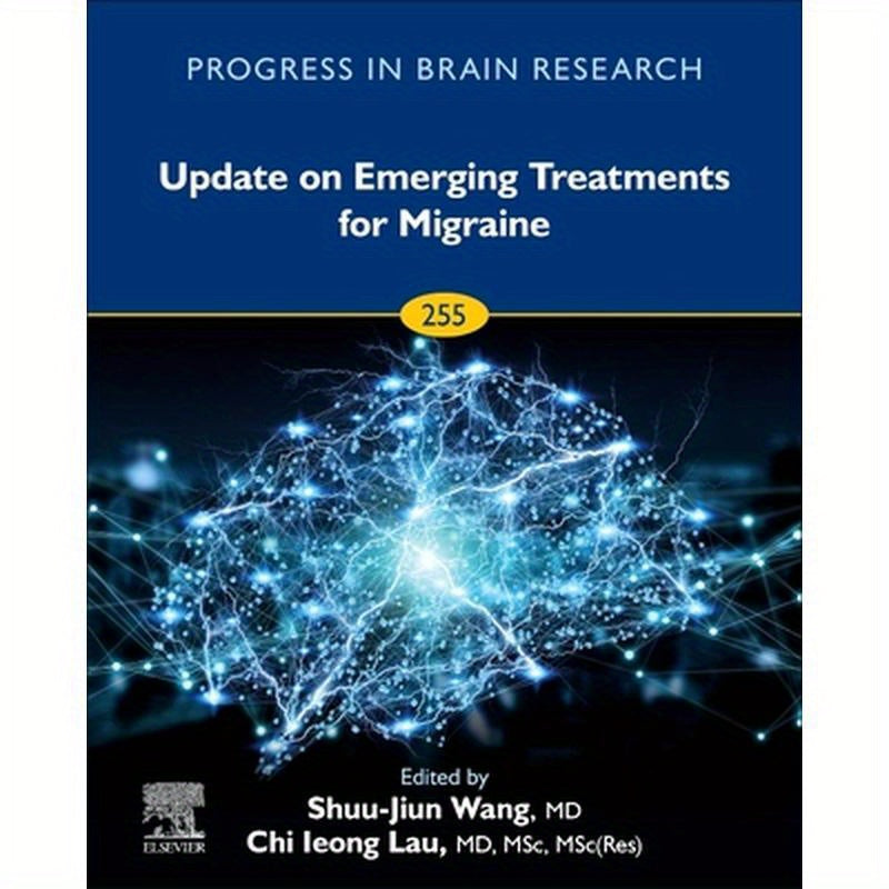 Update on Emerging Treatments for Migraine: Volume 255