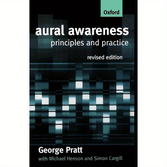 Aural Awareness: Principles and Practice