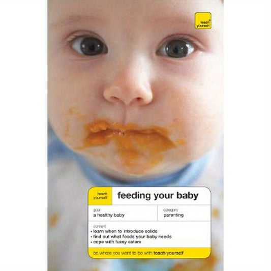 Teach Yourself Feeding Your Baby
