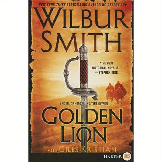 Golden Lion: A Novel of Heroes in a Time of War