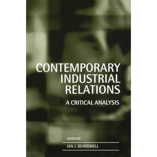 Contemporary Industrial Relations