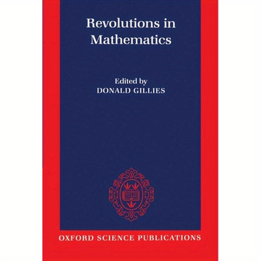 Revolutions in Mathematics