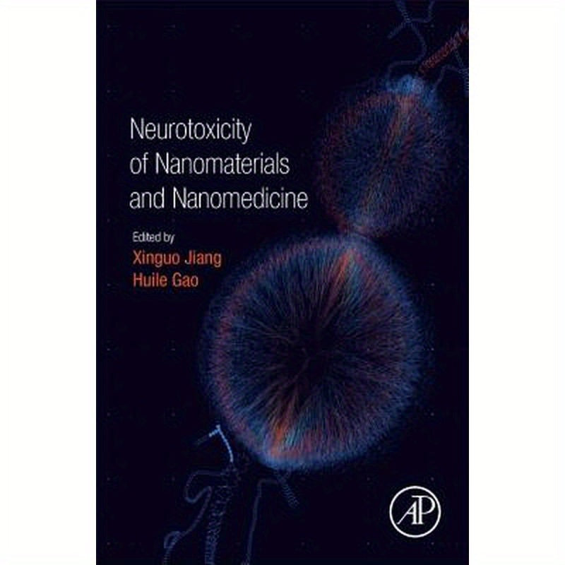 Neurotoxicity of Nanomaterials and Nanomedicine