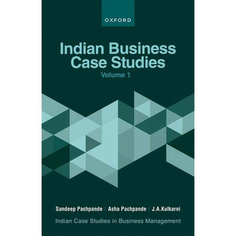 Indian Business Case Studies Volume I