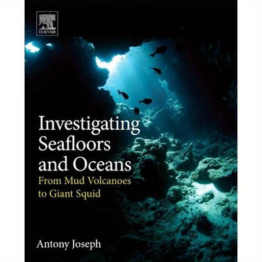 Investigating Seafloors and Oceans: From Mud Volcanoes to Giant Squid