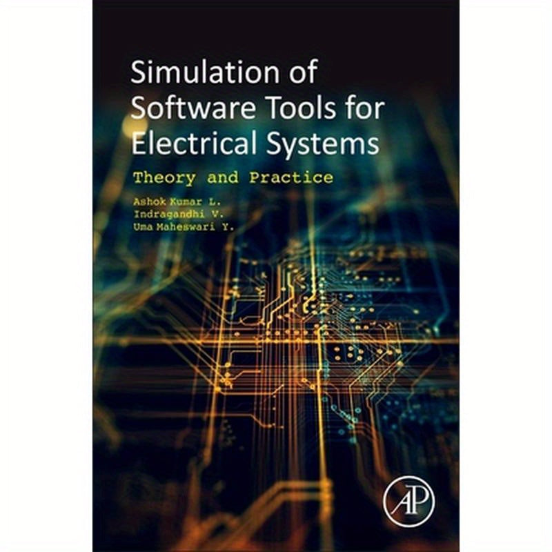 Software Tools for the Simulation of Electrical Systems: Theory and Practice