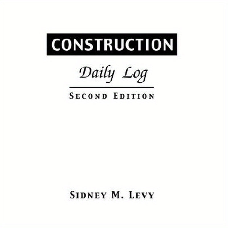 Construction Daily Log