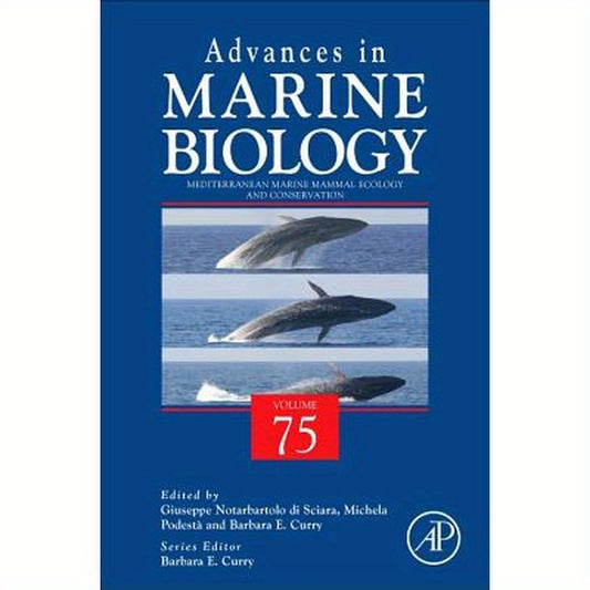 Mediterranean Marine Mammal Ecology and Conservation: Volume 75
