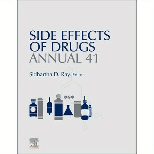 Side Effects of Drugs Annual: Volume 41