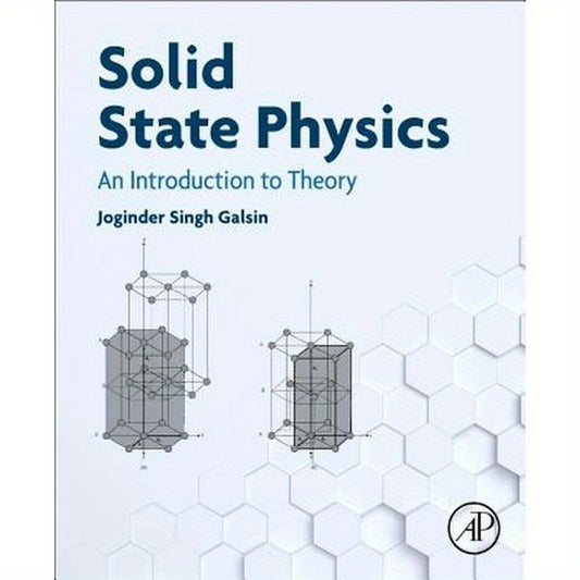 Solid State Physics: An Introduction to Theory