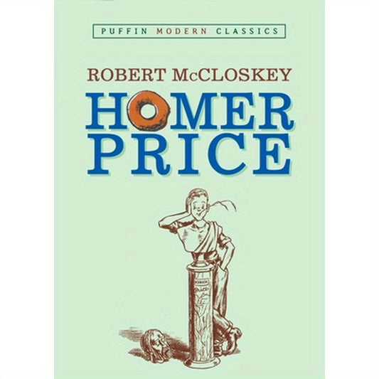 Homer Price (Puffin Modern Classics)
