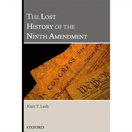 Lost History of the Ninth Amendment