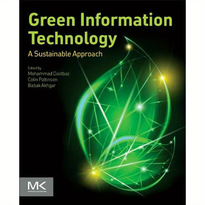 Green Information Technology: A Sustainable Approach
