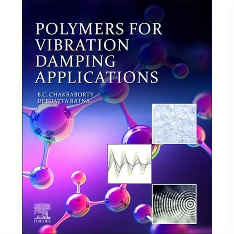Polymers for Vibration Damping Applications