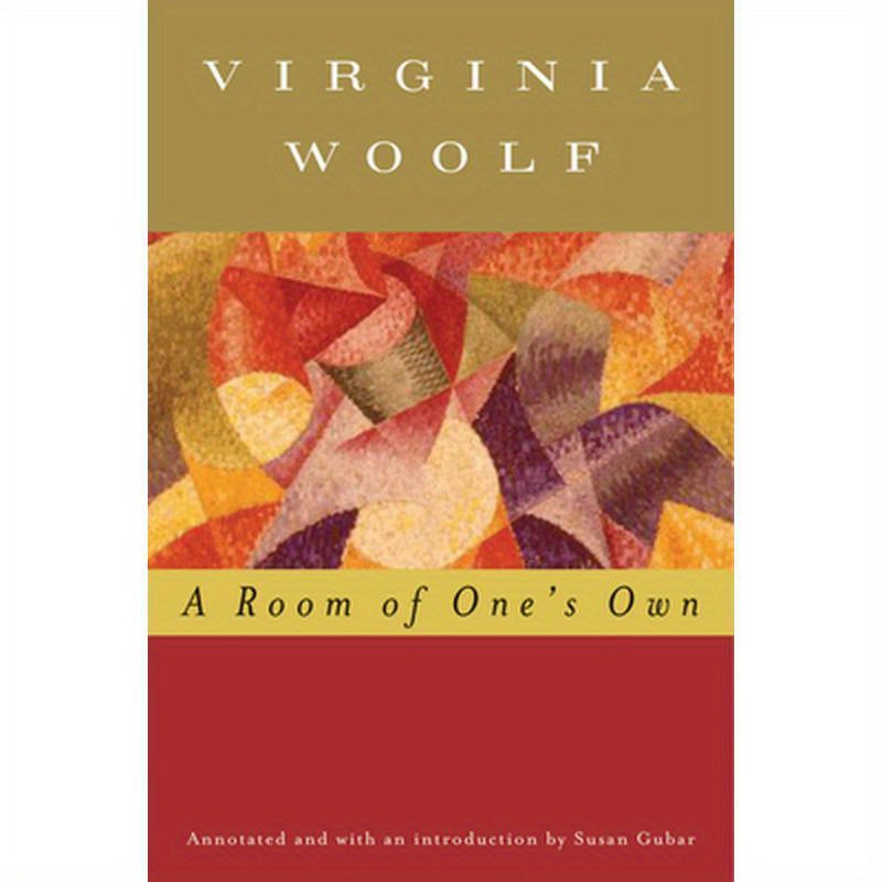 A Room of One's Own (Annotated): The Virginia Woolf Library Annotated Edition