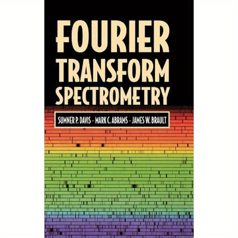 Fourier Transform Spectrometry