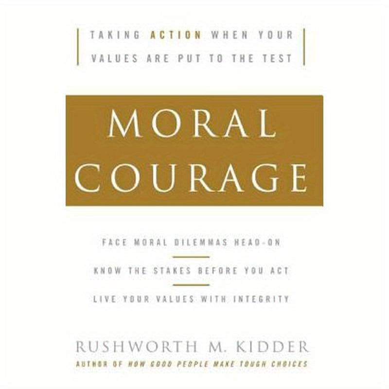 Moral Courage