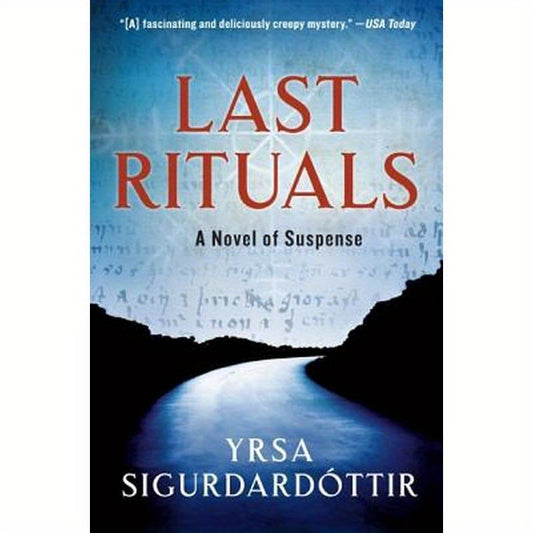 Last Rituals: A Novel of Suspense