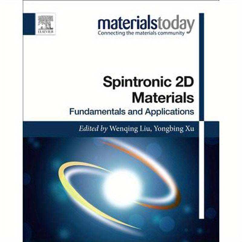 Spintronic 2D Materials: Fundamentals and Applications