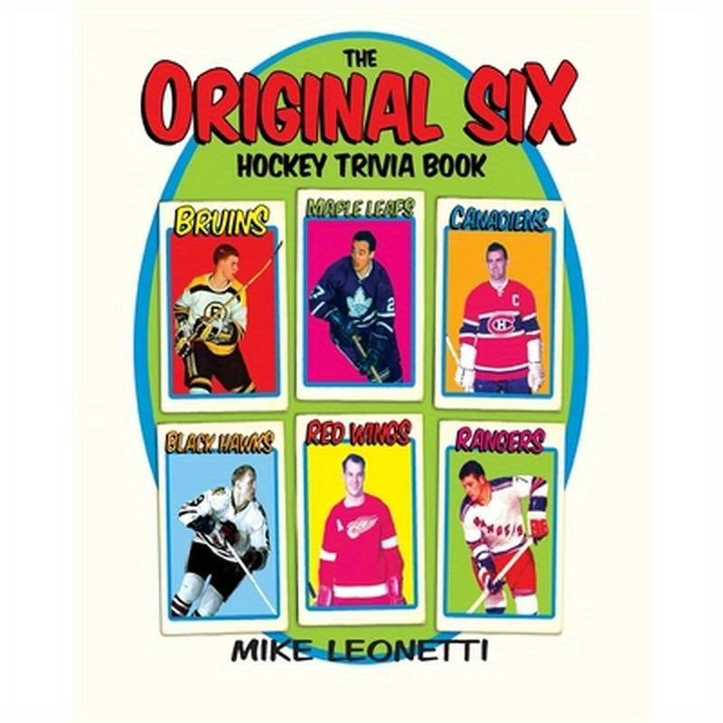 Original Six Trivia Book