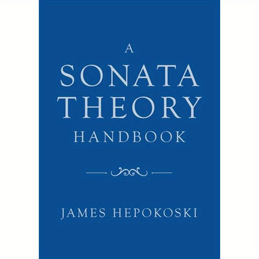 Sonata Theory Handbook