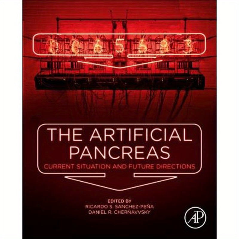 The Artificial Pancreas: Current Situation and Future Directions