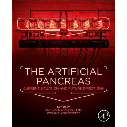 The Artificial Pancreas: Current Situation and Future Directions