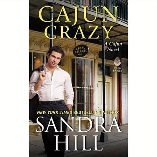 Cajun Crazy: A Cajun Novel