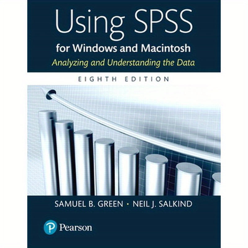 Using SPSS for Windows and Macintosh