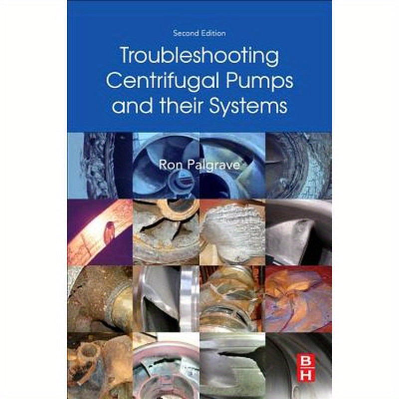 Troubleshooting Centrifugal Pumps and Their Systems