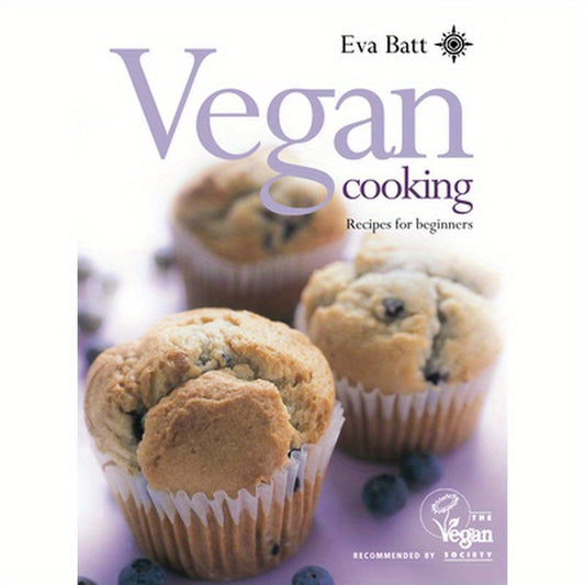 Vegan Cooking: Recipes for Beginners