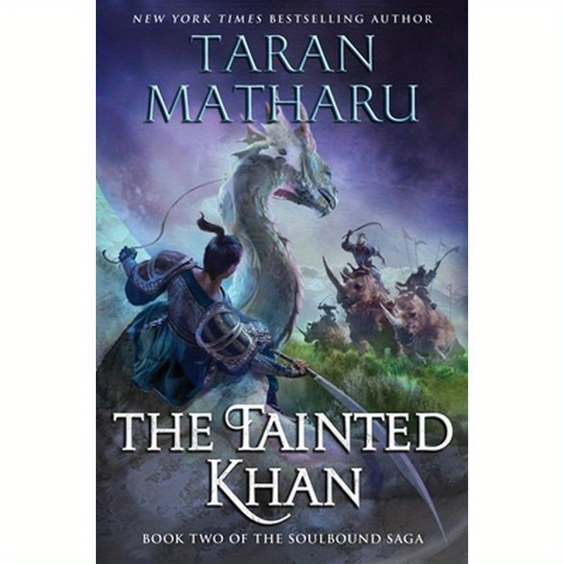 The Tainted Khan: The Soulbound Saga, Book 2