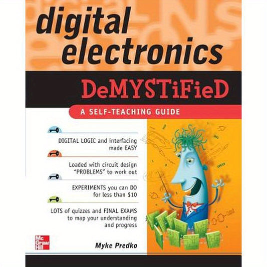Digital Electronics Demystified